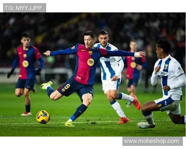 巴萨与莱加内斯精彩对决回顾全场进球瞬间与战术分析 巴萨与莱加内斯精彩对决回顾全场进球瞬间与战术分析